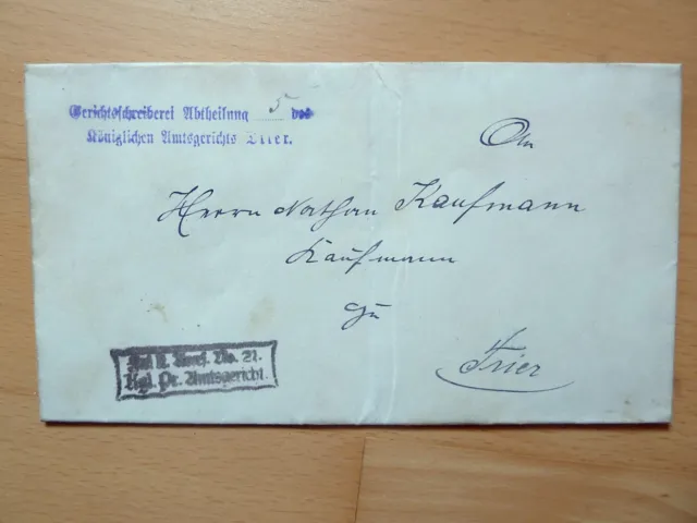 DR-Brief, königliches Amtsgericht TRIER - FREI LT. AVERS No. 21   1120