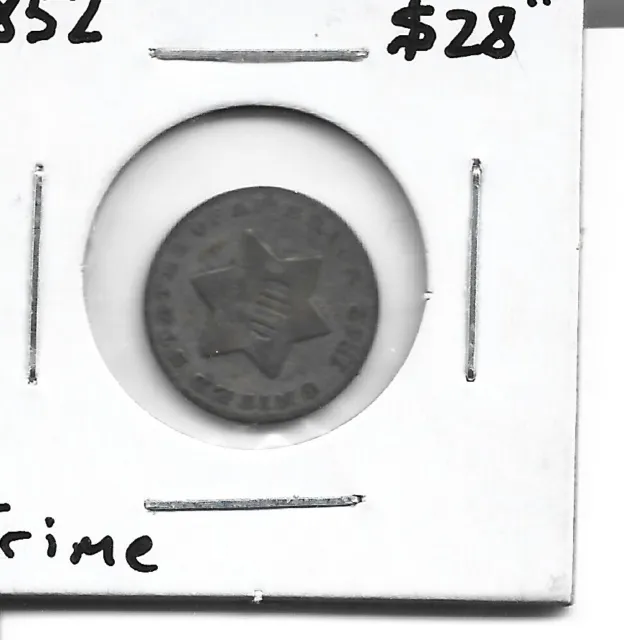 1852 Three Cent Silver Piece Trime 3c Ungraded US Coin