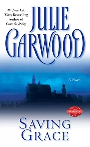 Saving Grace - Garwood, Julie - Mass Market Paperback - Good