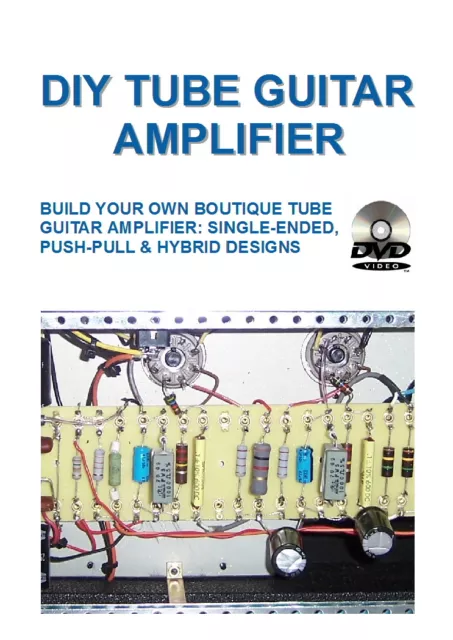 DIY tube guitar amplifier DVD set+Book Make your own valve amp EL34 6L6 12AX7