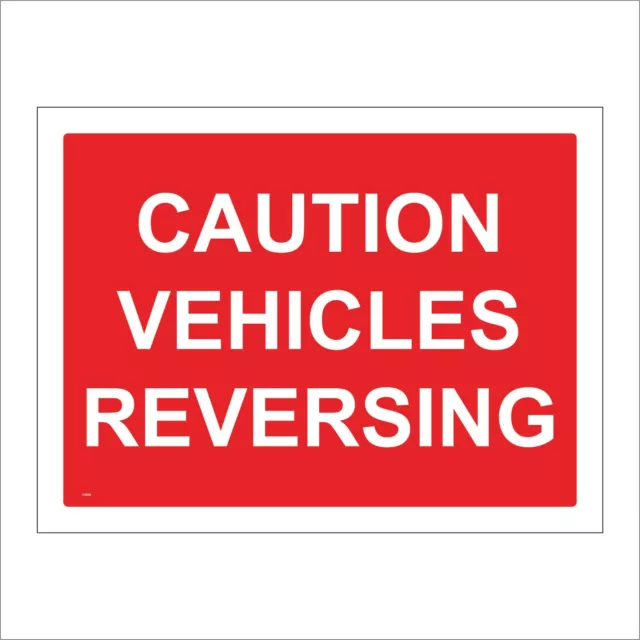 Cs020 Caution Vehicles Reversing Traffic Control Banksman Construction Slow Sign 2