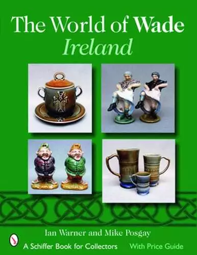 The World of Wade Ireland by Ian Warner: New