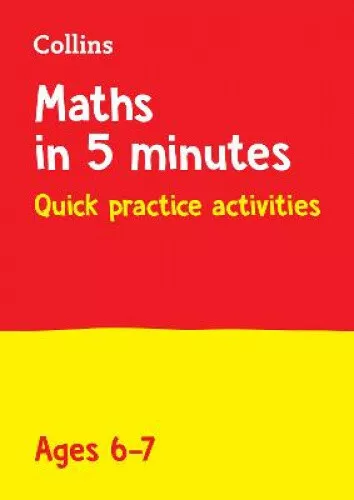 Maths in 5 Minutes a Day Age 6-7: Ideal for Use at Home by Collins KS1