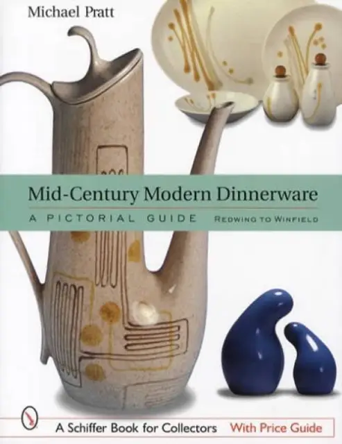 Mid-Century Modern Dinnerware Makers Guide Redwing to Winfield China Pattern ID