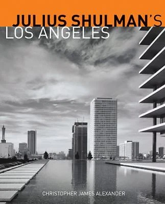 Julius Shulman's Los Angeles Paperback Christopher James Alexande
