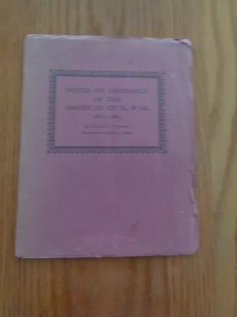 Notes on Ordnance of the American Civil War 1861-1865 by Harold L. Peterson SC