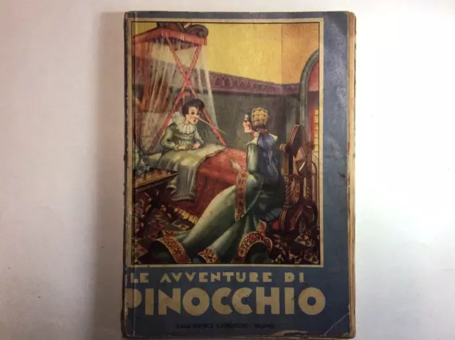 Le Avventure Di Pinocchio - Casa Editrice Carroccio, 1941