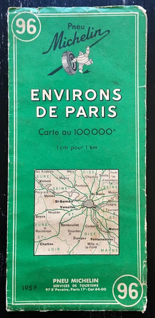 Ancienne Carte Routière Michelin Verte N°96 - Environs De Paris - Édition 1956