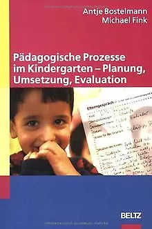 Pädagogische Prozesse im Kindergarten -  Planung, Umsetz... | Buch | Zustand gut