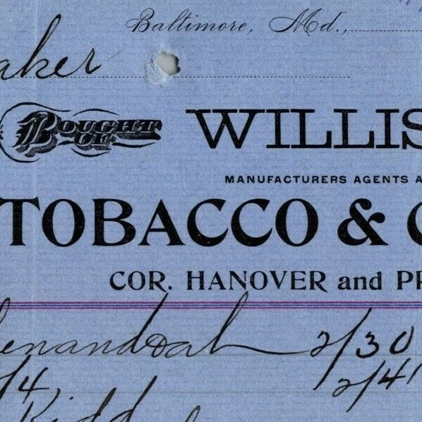 1897 Letterhead Billhead Willis & Co. Tobacco Cigars Baltimore Ephraim Baker*