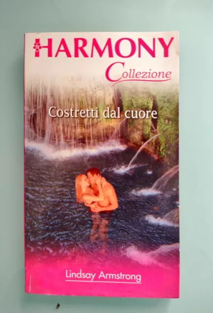 Costretti Dal Cuore - Lindsay Armostrong - Harmony Collezione