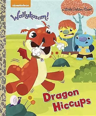 Dragon Hiccups; Little Golden Books: Wall- 0553523104, hardcover, Benjamin Burch