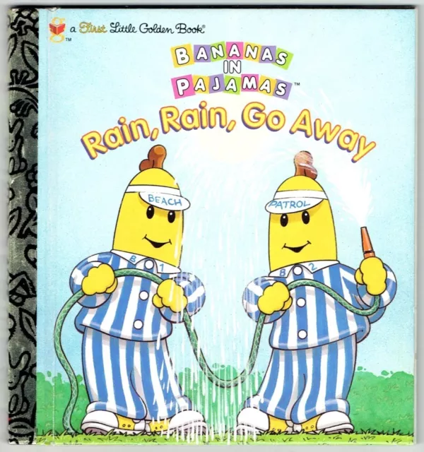 CHILDREN’S FIRST LITTLE Golden Book RAIN RAIN GO AWAY Bananas in ...