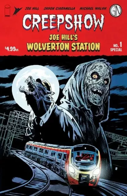 Creepshow Joe Hills Wolverton Station #1 - Bagged & Boarded