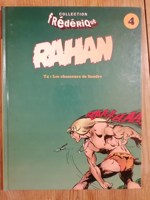 Rahan T4 Les Chasseurs De Foudre Collection Frédérique