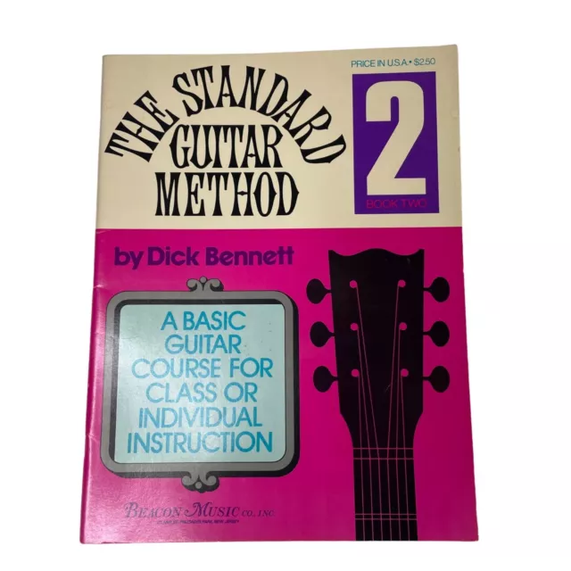 The Standard Guitar Method Book Two Instruction Guide Sheet Music u Dick Bennett