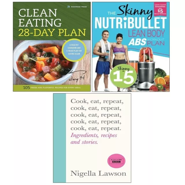 Cook, Eat, Repeat,Clean Eating 28-Day Plan,Skinny NUTRiBULLET Lean 3 Books Set