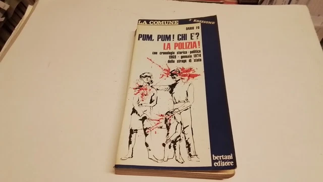 D. FO, PUM, PUM ! CHI E? LA POLIZIA ! BERTANI ED. 1974, 18g25 D. FO, PUM, PUM ! CHI E? LA POLIZIA ! BERTANI ED. 1974, 18g25