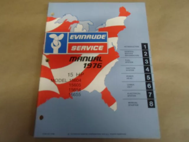 1976 Evinrude Service Shop Repair Manual 15 HP 15604 15605 15654 15655 OEM