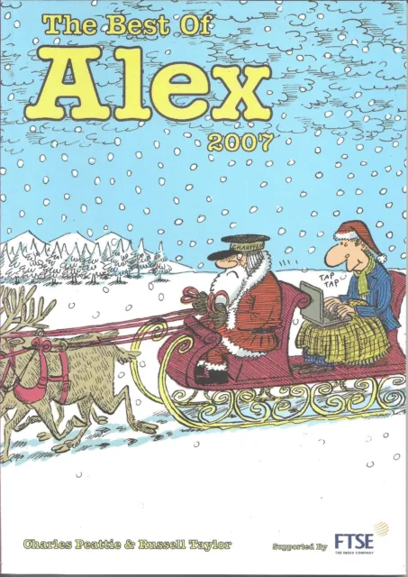 Best of Alex 2007 by Russell Taylor and Charles Peattie (Softcover, 2007)