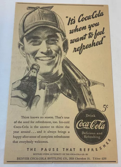 1940 Denver Coca Cola Giornali Campagna Pubblicitaria ~ Happy Hunter