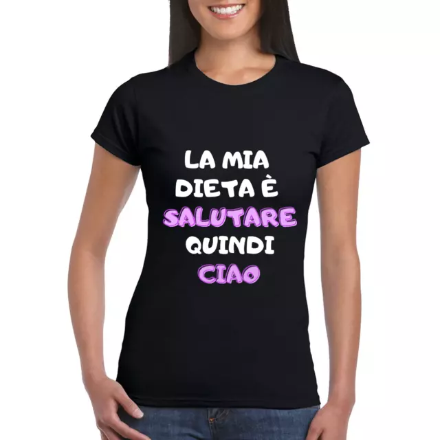 Maglietta Donna Ironica T-shirt Divertente La mia dieta è salutare quindi ciao