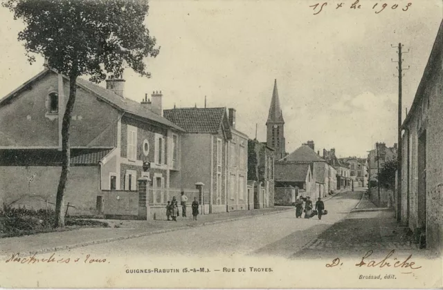 CPA - Guignes-Rabutin - Rue de Troyes - 1903