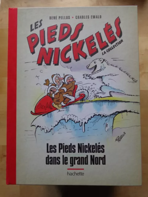 LES PIEDS NICKELÉS DANS LE GRAND NORD 1980 - 25 / Hachette Collection 2013