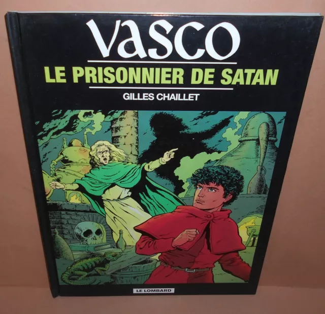 Vasco Gilles Chaillet  Le Prisonnier De Satan Bd  Tome  2  Le Lombard