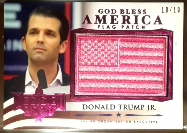 SP #10/10 DONALD TRUMP Jr DECISION GOD BLESS AMERICA PINK FLAG PATCH CARD#GBA-18