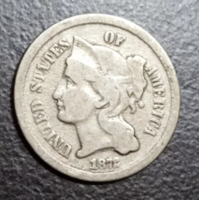 1872 US 3c NICKEL 151 YEARS OLD THREE CENTS COIN 1872 US 3c NICKEL 151 YEARS OLD THREE CENTS COIN