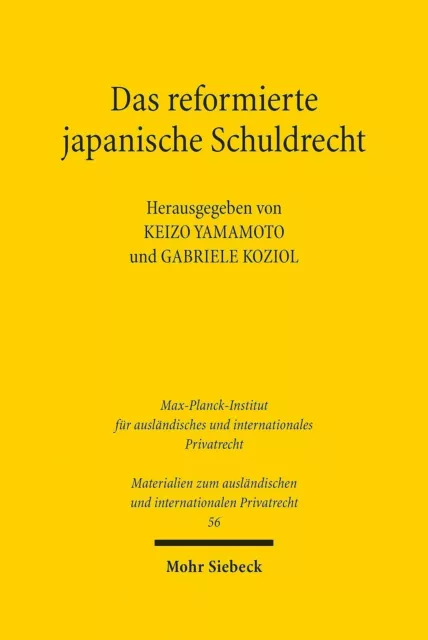 Das reformierte japanische Schuldrecht | Buch | 9783161611421