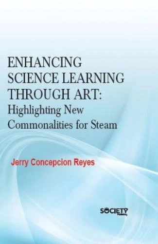 JERRY CONCEPSION REYES Enhancing Science Learning Through Art (Relié ...