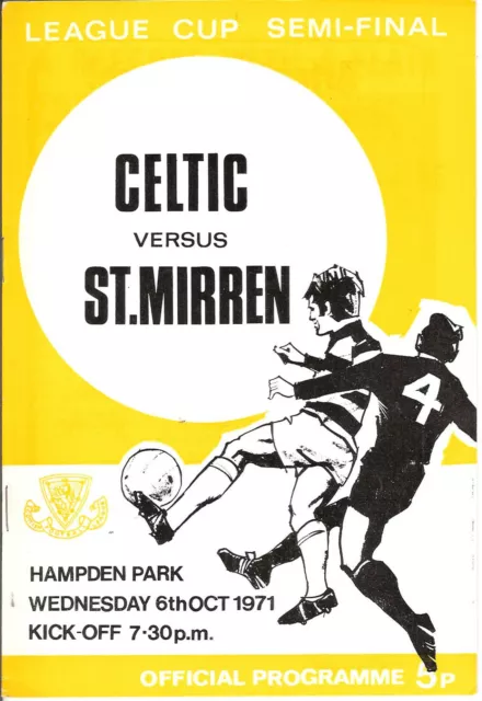 SCOTTISH LEAGUE CUP SEMI FINAL 1971 programme - Celtic v St. Mirren