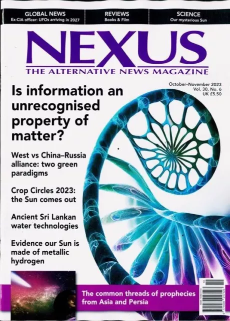Nexus Magazine October/November 2023 Information Unrecognised Property Matter
