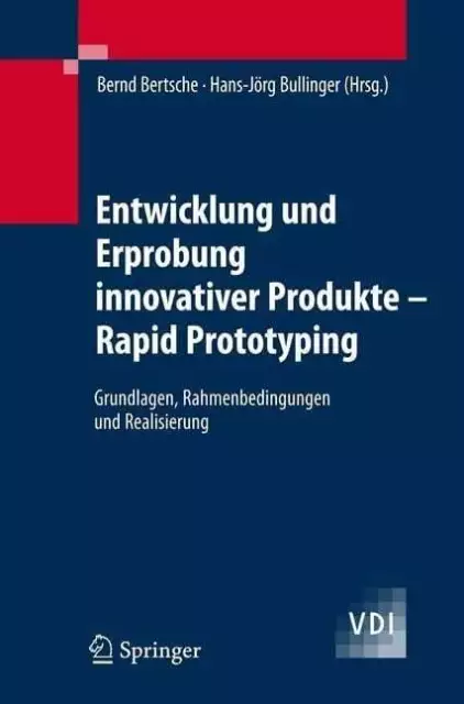 Entwicklung und Erprobung innovativer Produkte - Rapid Prototyping Buch