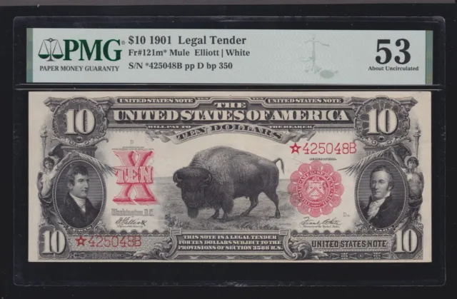 US 1901 $10 Bison Legal Tender STAR NOTE FR 121m* PMG 53 AU (048*)