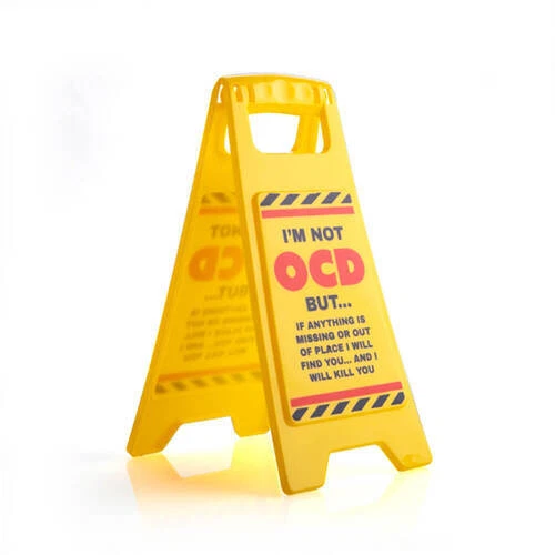 Eye Catching Warning Sign I am Not OCD Novelty Gift Fun Office Joke Work Home