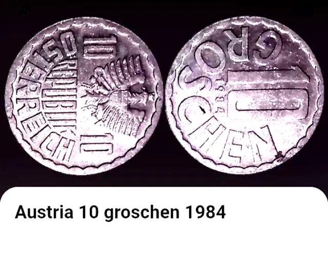 1984 Austria 10 Groschen Coin (See Pics For Grade) Quality