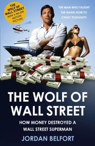 The Wolf of Wall Street By Jordan Belfort. 9780340953754