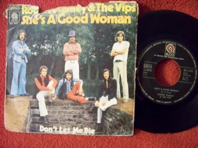 Robert Stanley & the Vips - She´s a good woman / Don´t let me die   rare Alco 45