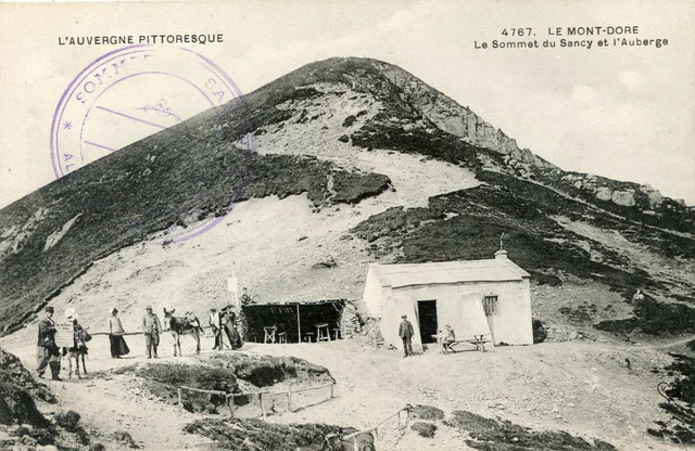 *18680 cpa Le Mont Dore - le Sommet du Sancy et l'Auberge