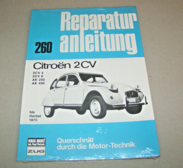 Original Repair Manual Citroen 2CV 4/2CV 6 - Duck - Model Years Since 1970