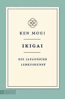 Ikigai: Die japanische Lebenskunst von Mogi, Ken | Buch | Zustand gut