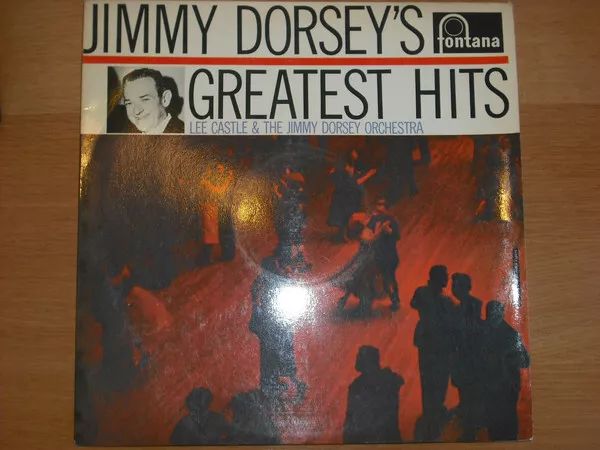 Lee Castle & The Jimmy Dorsey Orchestra - Jimmy Dorsey's Greatest Hits (LP, A...