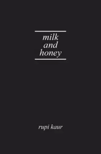 Milk and Honey by Rupi Kaur: Used