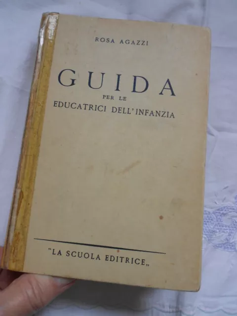 GUIDA PER EDUCATRICI DELL'INFANZIA ROSA AGAZZI illustrato la scuola 1961