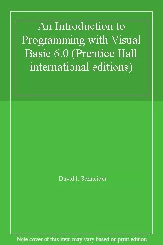 An Introduction to Programming with Visual Basic 6.0 (Prentice Hall internatio,