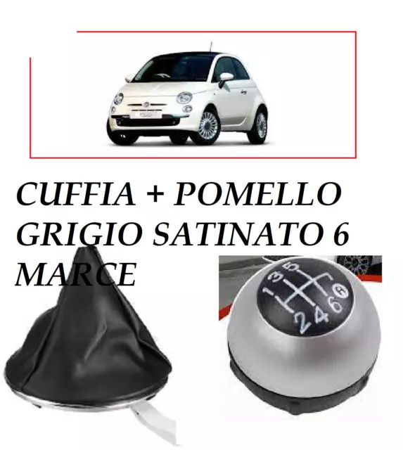 Cuffia E Pomello Leva Cambio Per Fiat 500 2007-  Con Ghiera Cornice Cromata