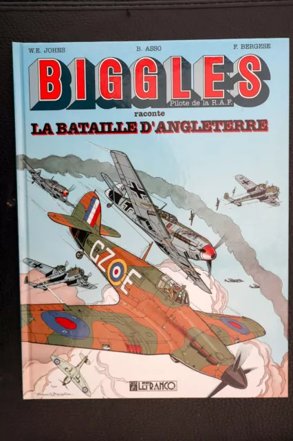 BERGESE Biggles raconte la Bataille d'Angleterre